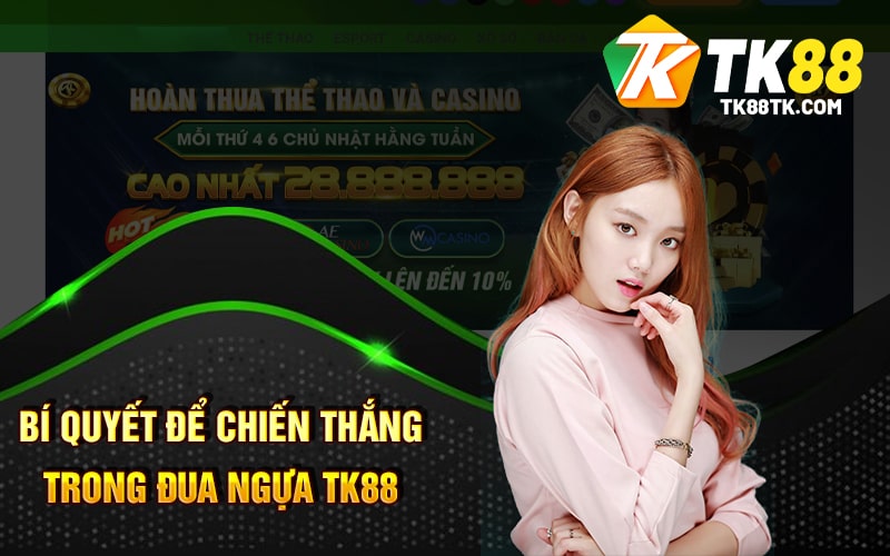 Bí Quyết Để Chiến Thắng Trong Đua Ngựa TK88